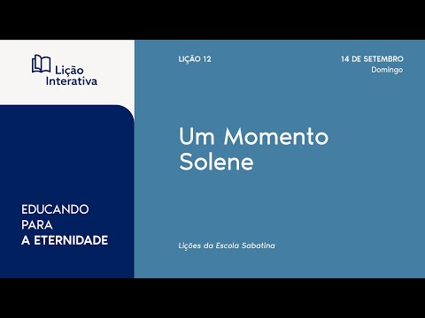 Lesson 12 | Topic 1 | A Solemn Moment
