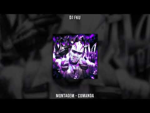 DJ FKU - MONTAGEM - COMANDA (Ultra Slowed)