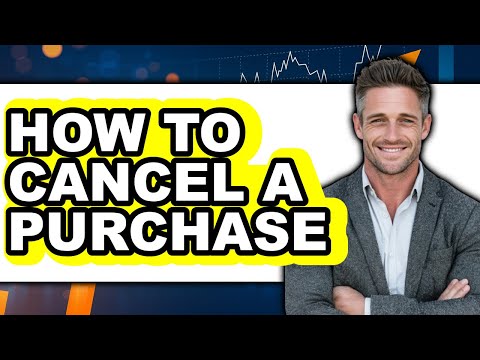 How to Cancel a Purchase (easy Method)