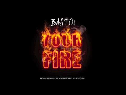 Basto! - Your Fire