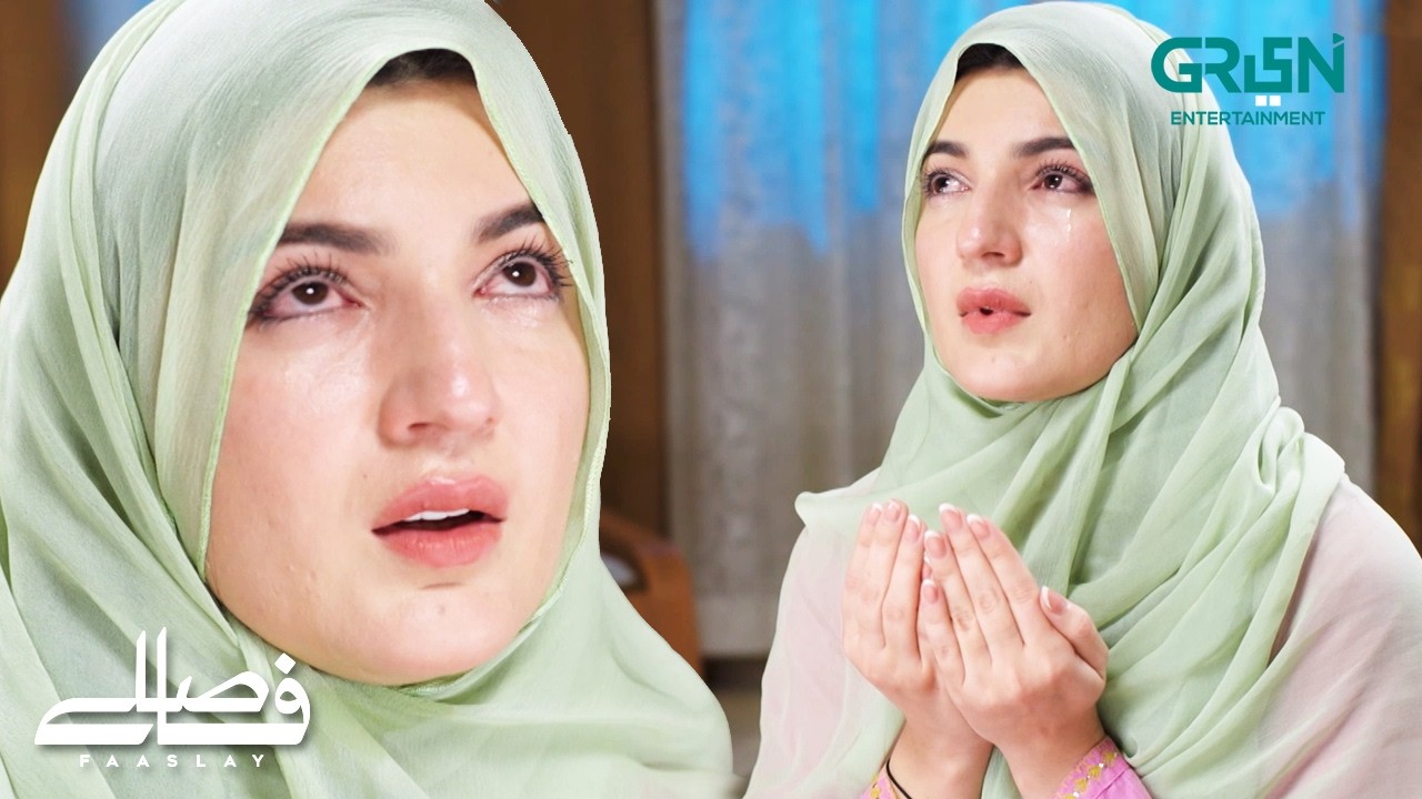 Mohabbat ki Khatir Duain Mangni Par Gayi | Faaslay | Ali Ansari - Saboor Aly | Green TV