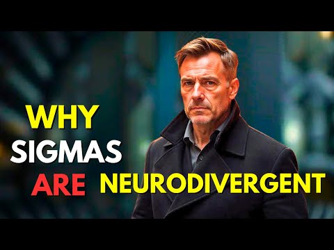12 Reasons Why Sigma Males Are Neurodivergent