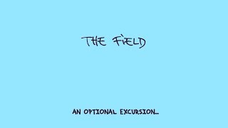 The Field - 2007-2014 ReWorks Mix "An Optional Excursion"