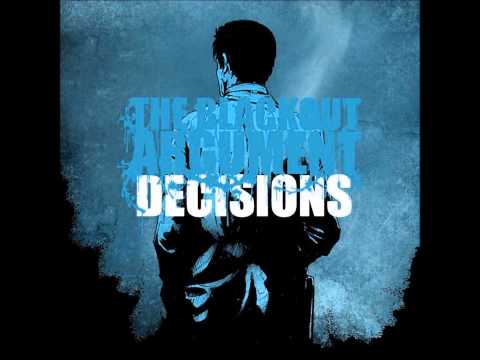 Abandon, Good Guy (HQ) - The Blackout Argument