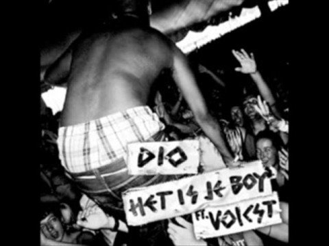 Dio ft. Voicst - Het is je boy