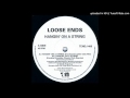 Loose Ends~Hangin' On A String [Frankie Knuckles Club Mix]