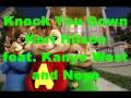 Knock You Down - lyrics - Keri Hilson feat. Kanye West & Neyo - mixed chipmunks