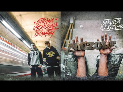 SEKVOJA & DJ REZUMÉ - MOZOLE // STRANA VÝCHODNÁ - OKAMIHY |SNIPPET|