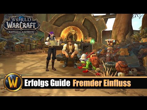 Erfolgs Guide: Fremder Einfluss - 8.2 Mechagon