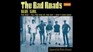 The Bad Roads - Don't Look Back