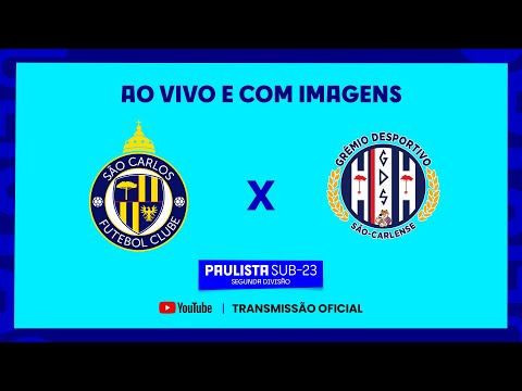 JOGO COMPLETO: SÃO CARLOS FL X GRÊMIO SÃO-CARLENSE|1ª FASE |PAULISTA SUB-23 SEGUNDA DIVISÃO