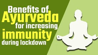 Coronavirus Lockdown: How To Boost Your Immunity With Ayurveda?
