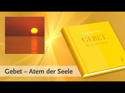 Gebet - Atem der Seele