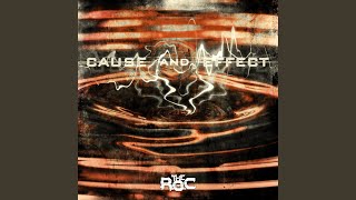 Cause and Effect Music Video