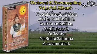 Download lagu Full Album Sholawat Ki Sawunggaling Volume 2 mp3 Download lagu Full Album Sholawat Ki Sawunggaling Volume 2 mp3