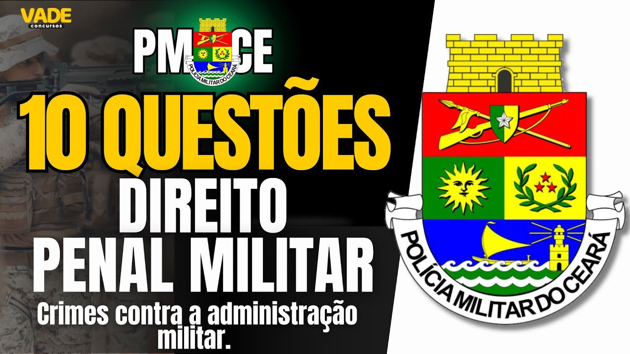 PMCE EXAM - 10 QUESTIONS | MILITARY CRIMINAL LAW - CRIMES AGAINST MILITARY ADMINISTRATION