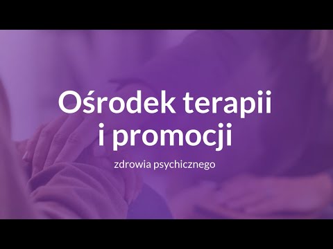 Psychiatra dorosłych, psychiatra dzieci i młodzieży rehabilitacja, logopeda zdrowie psychiczne - video
