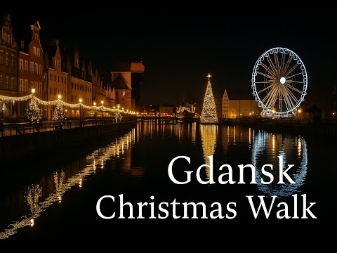 Gdańsk Old Town Christmas Walk 2025 | 20 Minutes of Cozy Night Ambience (No Music)