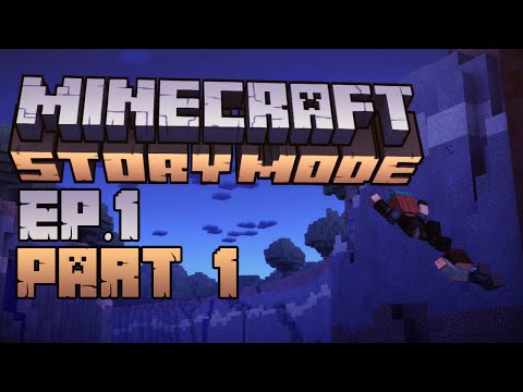 THE ADVENTURE BEGINS - Minecraft Story Mode | Ep.1 Part 1