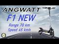 E Scooter ANGWATT F1 NEW 1000w 48v 18 2ah 50kmh Range 70 Km NFC Card Unboxing And Test