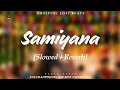 Samiyana Lofi Slowed Reverb Pawan Singh Bhojpuri Lofi Beats