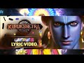 Kurukshetra Hai Lyric Music Video