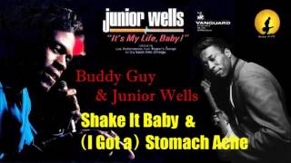 Junior Wells &amp; Buddy Guy - Shake It Baby &amp; (I Got A) Stomach Ache (Kostas A~171)