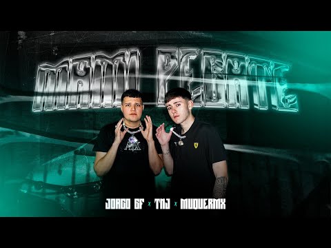 MAMI PEGATE ￼- JOACO GF x @Tnj_oficial Prod MUQERMX (Official Music Video) 