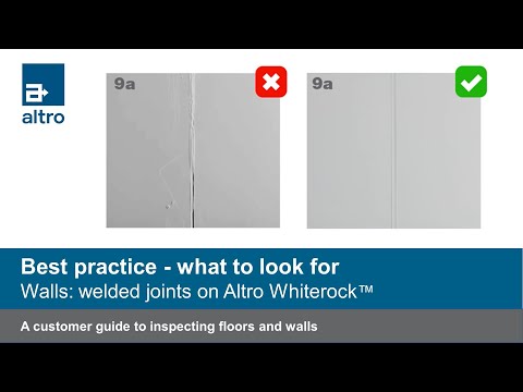 A customer guide to inspections: walls - welded joints on Altro Whiterock
