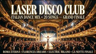 Download lagu LASER DISCO CLUB ✨ The Complete Italian Disco Collection 2026 | 20 Original Tracks | Italo Disco Mix mp3