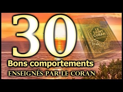 Bon comportement en islam (30 versets du Coran sur l'amour du prochain)