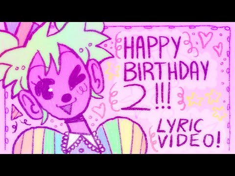 spellcasting - HAPPY BIRTHDAY 2! (Lyric Video)