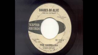 The Shirelles - Shades Of Blue