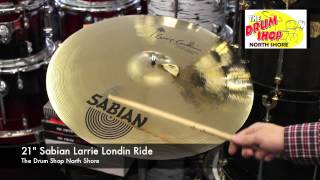 Video thumbnail for Sabian Larrie Londin Ride 21" - The Drum Shop North Shore by Nate Morrison Drums