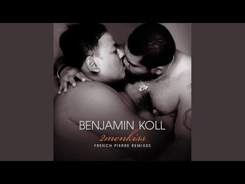 2menkiss (French Pierre Remix Edit)