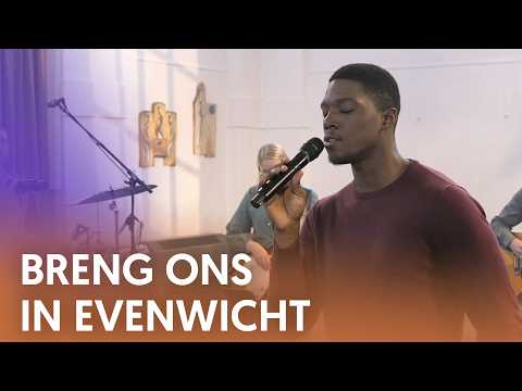 Breng ons in evenwicht - Nederland Zingt