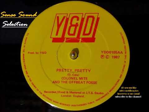 Colonel Mite And The Offbeat Posse - Pretty Pretty / Version