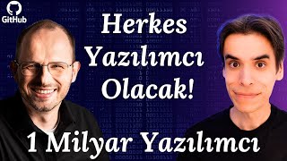 Yapay Zeka Herkesi Yazılımcı Yapacak - Github Ceosu ve 1 Milyar Yazılı