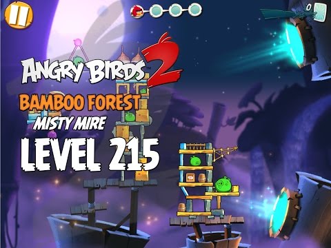Angry Birds 2 Level 215 Bamboo Forest Misty Mire 3 Star Walkthrough
