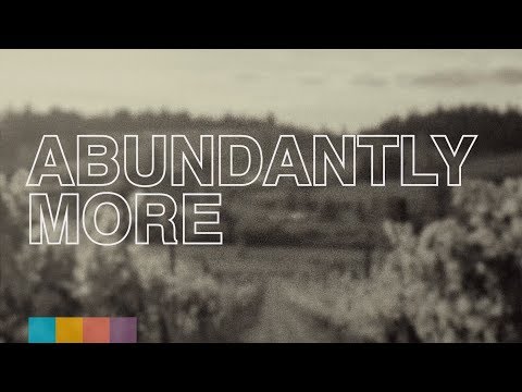North Point Worship - "Abundantly More" [Feat. Seth Condrey] (Official Lyric Video)