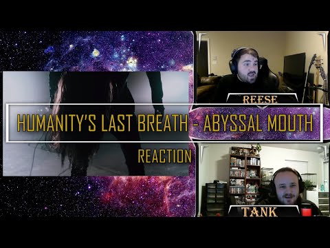 Hooks?? Yes? No? I Humanity's Last Breath I Abyssal Mouth I Reaction
