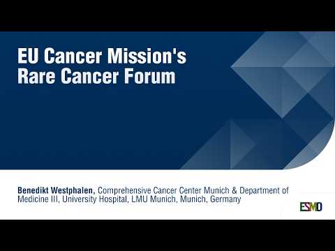 A European Milestone for Rare Cancers: The First Cancer Mission Forum
