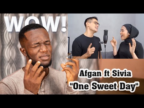 One Sweet Day | Mariah Carey (Cover) By Afgan ft Sivia | REACTION