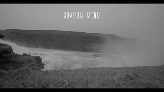Dotan - Shadow Wind (lyric video)