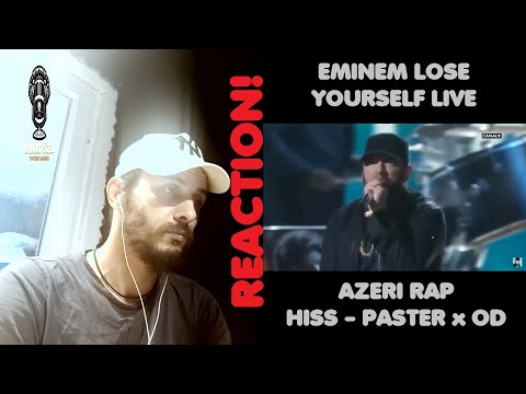 EMINEM - LOSE YOURSELF LIVE | AZERI RAP | HISS - PASTER x OD - Türk Müzisyenden Analiz Yorum REACT !