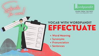 Effectuate Meaning | Synonyms | Sentence | Pronunciation | Easy Trick || Vocab with Wordpandit