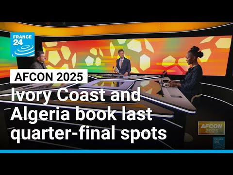AFCON 2025: Ivory Coast and Algeria book last quarter-final spots • FRANCE 24 English