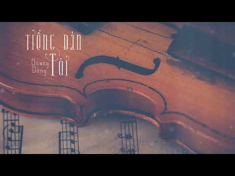 Tiếng đàn tôi Sheet - Quang Dũng