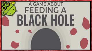A Game About Feeding A Black Hole Gameplay Full Demo