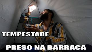 TEMPESTADE NA BARRACA PRESO NO MATO Ep 73